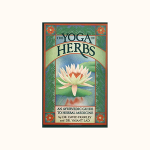 The Yoga of Herbs